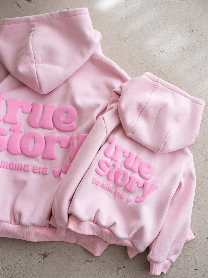 True Story Hoodie - For Mama - Light Pink