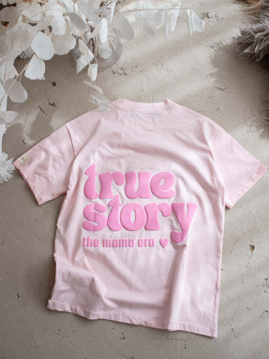 True Story Tee For Mama - Light Pink